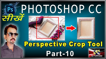 How to Use Perspective Crop Tool in Photoshop CC in Hindi (Basic Series) Part-10