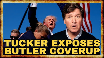 Tucker EXPOSES Butler COVERUP in SHOCKING New Documentary
