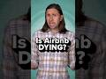 Airbnb Market Challenges and Trends