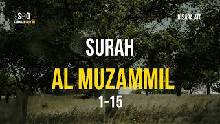 Melodious Murottal Surah Al-Muzzammil Verses 1-15 | Reciter Nisara Ate | Indonesian Translation