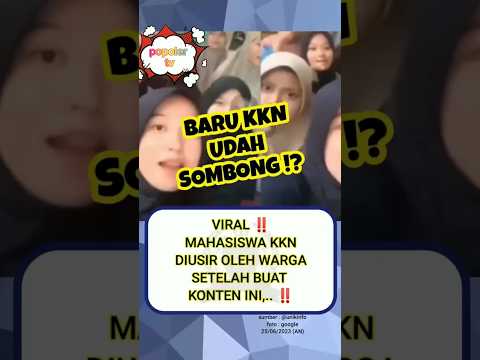 Mahasiswa viral baru kkn udah sombong!? #vidioviral #beritaterkini #short #mahasiswaviral