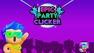 Epic Party Clicker: The Game - Android Gameplay HD screenshot 2