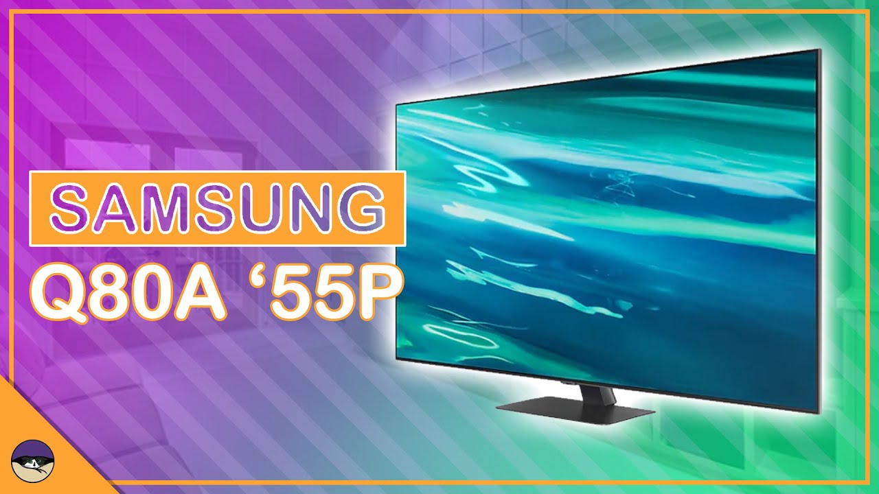 UNBOXING TV SAMSUNG Q80A 55” YouTube
