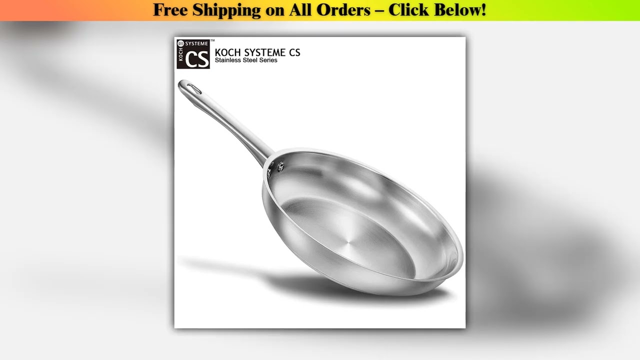 KOCH SYSTEME CS 8/10inch Frying Pan Stainless Steel Steak Skillet with Tri-ply Bottom Low-smoke
