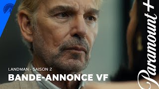 Landman - Saison 2 | Trailer VF - Paramount+
