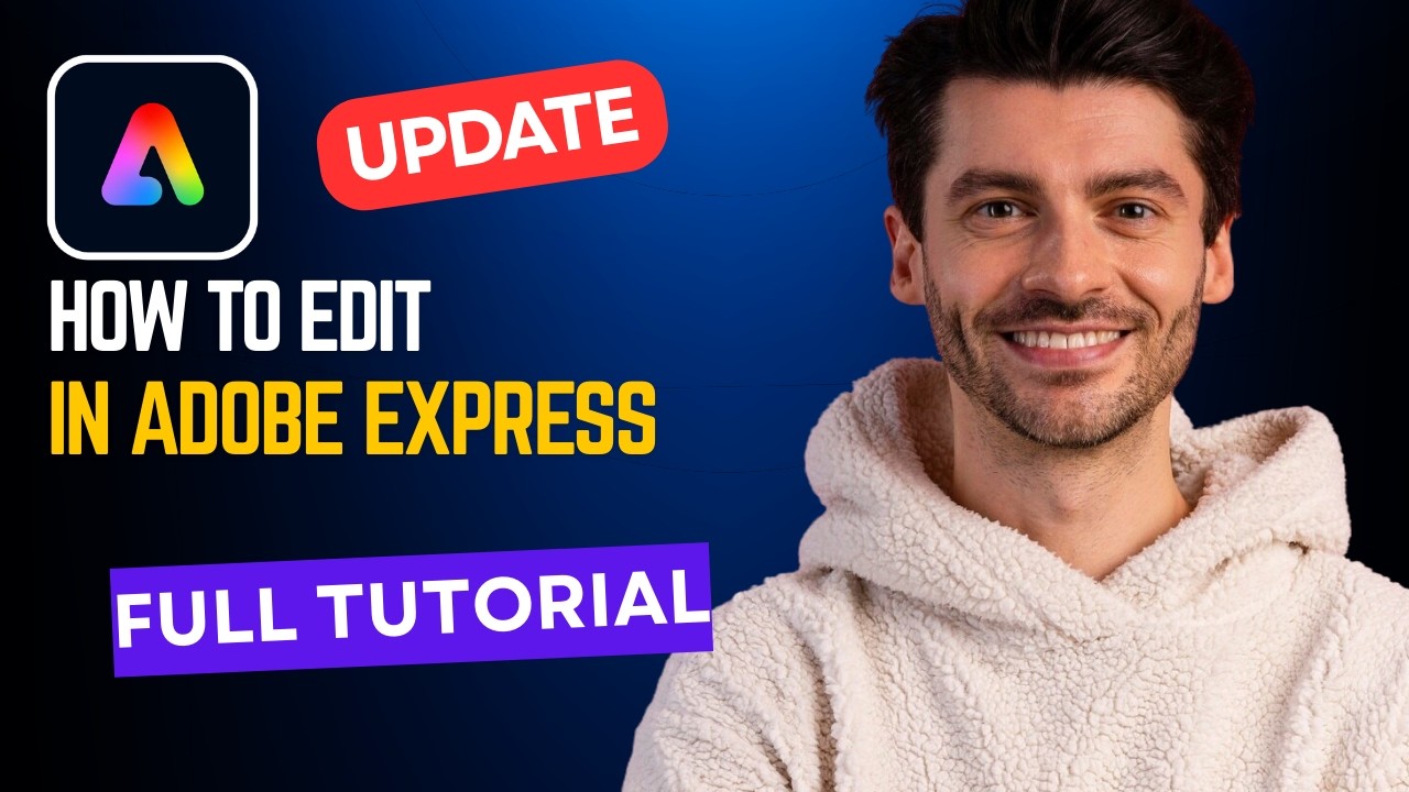 How to Edit in Adobe Express [2026 Full Guide] - YouTube