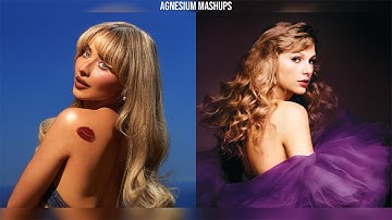 TASTE X I CAN SEE YOU - Sabrina Carpenter x Taylor Swift (Mashup)