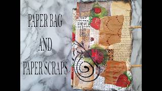 Paper Bag Journal Zine Using Paper Scraps- Part 2