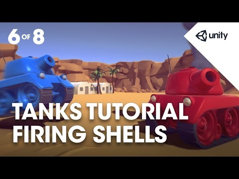 TANGKI! Unity Tutorial - Tahap 6 dari 8 - Shells Firing