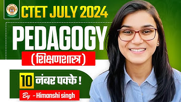 CTET July 2024 CDP Learning & Pedagogy by Himanshi Singh