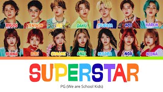 ⭐ PG (We Are School Kids) 'SUPERSTAR' | Lyrics Color Coded