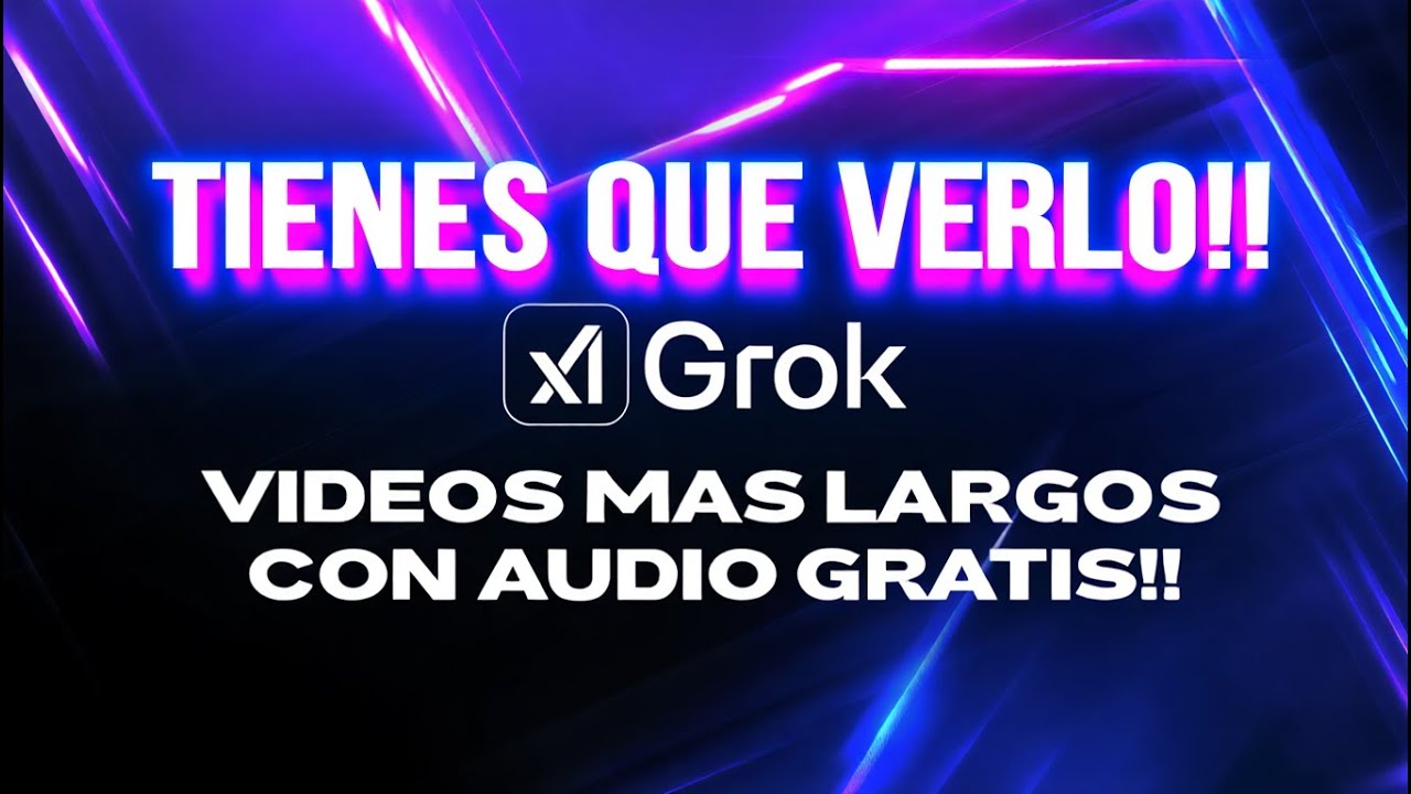 VIDEOS MAS LARGOS CON AUDIO GRATIS! SIN MARCA DE AGUA CON GROK IMAGINE ...