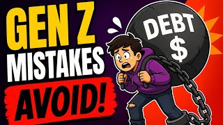 Gen Z Money Mistakes That Are Quietly Destroying Your Future 