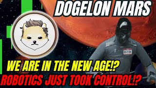 DOGELON MARS UPDATE — I, ROBOT: THE TIME IS NOW 🚀🔥