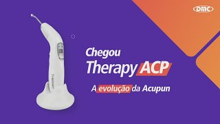 Chegou Therapy ACP: A evolução da Acupuntura