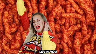 The Right Kind Of Wrong Hot Cheetos Song
