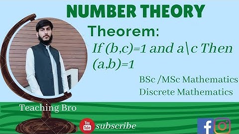 Number Theory | If (b,c)=1 and a\c then (a,b)=1 | Relatively prime