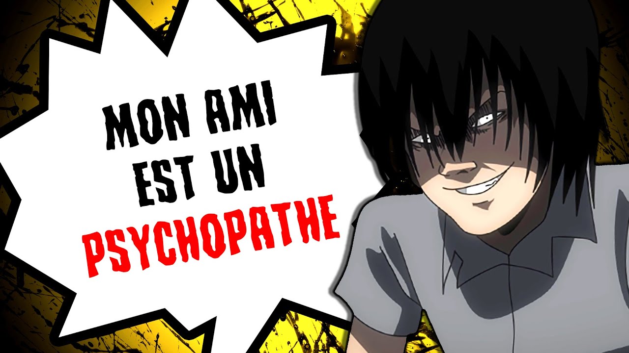 Mon AMI est un PSYCHOPATHE... - YouTube
