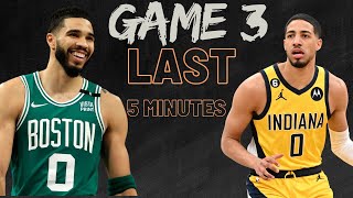 Boston Celtics VS Indiana Pacers GAME 3 Summary of the last 5 minutes of play Full HD 1080p