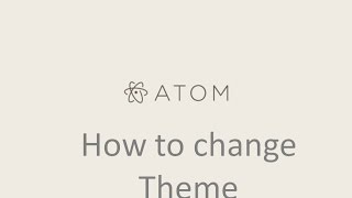 How to change theme in Atom Editor in Ubuntu screenshot 1