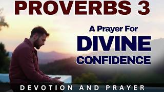 Lord, Be My Confidence Today | Powerful Morning Prayer Against Fear and Insecurity (Proverbs 3:26) Net Worth