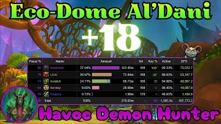 Eco-Dome Al'dani +18 | Fel-Scarred Havoc DH | Midnight Pre-Patch Pugging