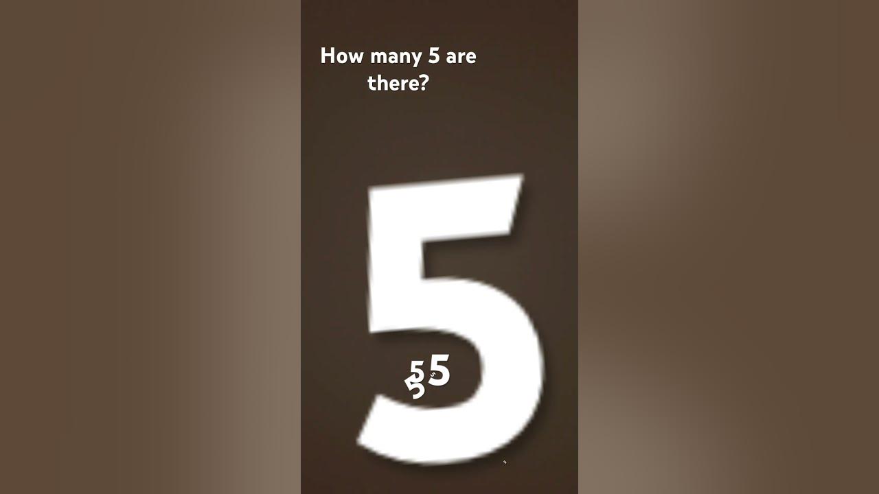 How Many Fives Are There YouTube how-many-fives-are-there-youtube