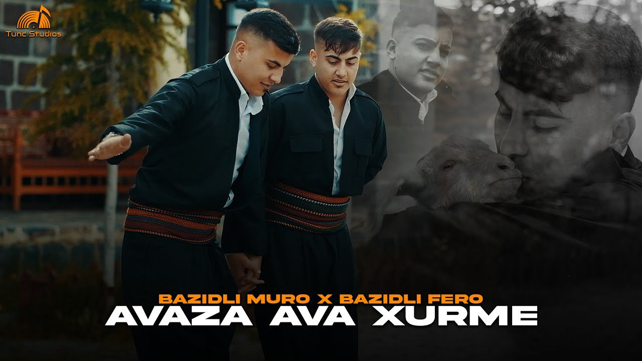 Bazidli Muro  Bazidli Fero   Awaza Ava Xurme Official Video