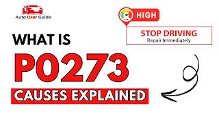 What is P0273: Engine Error Code Causes Explained