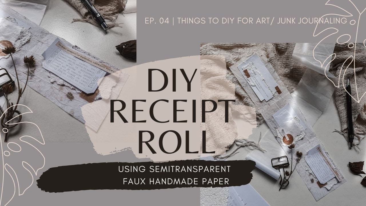 DIY Receipt Roll Collages Using Semitransparent Faux Handmade Paper | Free Printable