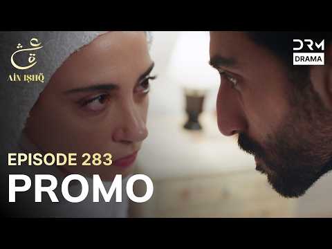 Ain Ishq | One Love | Episode 283 Promo | Tomorrow at 8PM | UD2O