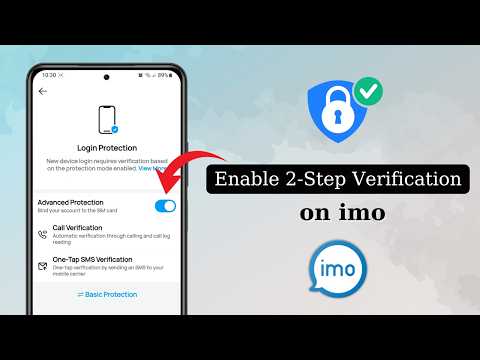 Enable 2-Step Verification on imo 🔒 (STOP Hackers NOW!)