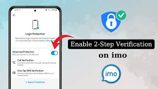 Enable 2-Step Verification on imo 🔒 (STOP Hackers NOW!)