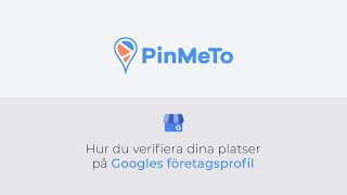 Hur du verifiera dina platser på Googles företagsprofil