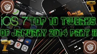Top 10 iOS 7 Cydia Tweaks/Apps For iPhone, iPad &amp; iPod Touch (January 2014 Episode 2)