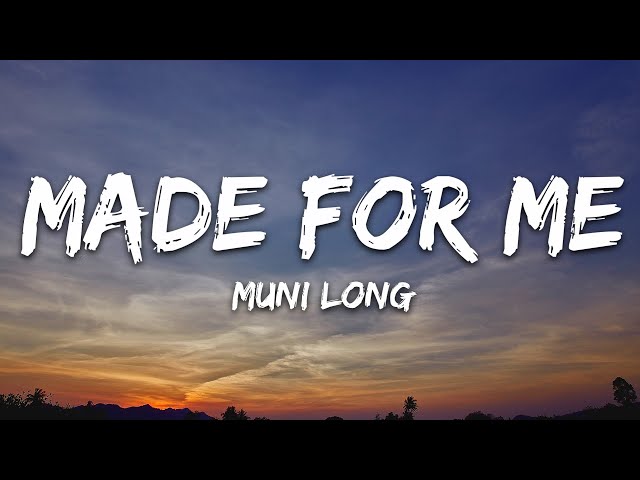 Muni Long - Made For Me (Lyrics) class=