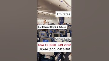 💺 Emirates Missed Flight? Call OTA Team for Quick Refund Assistance