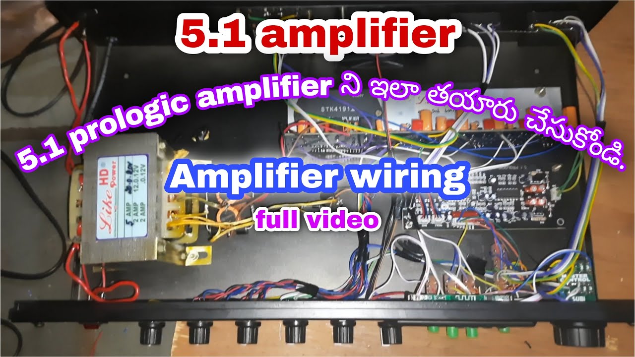 Prologic 5.1 amplifier full wiring / how to make a 5.1 channel