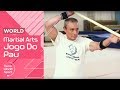Reviving An Ancient Portuguese Martial Art  - Jogo Do Pau | Trans World Sport