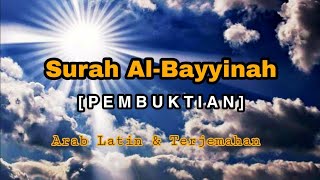 Surat Al-Bayyinah || 15X Untuk Hafalan