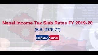 Income Tax Rates In Nepal Fy 207677 201920 Nepalisansar