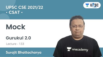 UPSC CSE PRELIMS 2021 | Gurukul 2.0 | CSAT by Surojit Sir | Mock