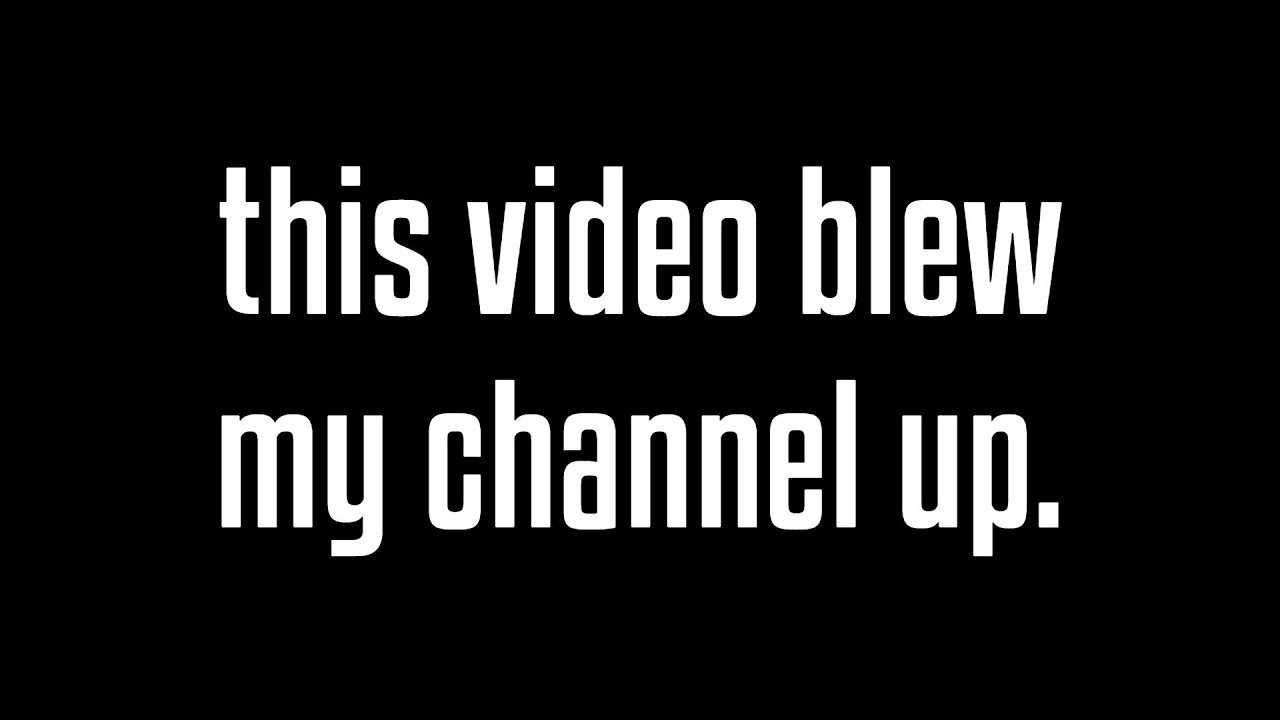 my MOST viewed video.