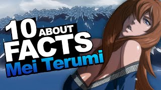 10 Facts About Mei Terumi You Should Know!!! w/ ShinoBeenTrill 