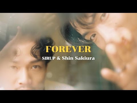 SIRUP & Shin Sakiura - FOREVER (THAI SUB)