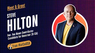 EXCLUSIVE | Steve Hilton for California Governor!