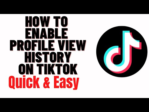 how to enable profile view history on tiktok