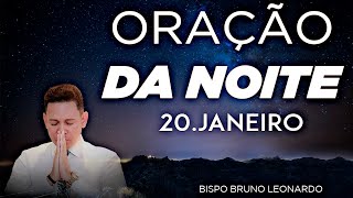 Oração Da Noite - 20 De Janeiro