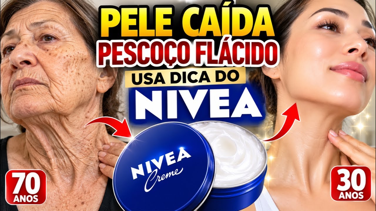 Pescoço Flacido Pele derretendo Usa Dica do Creme Nivea
