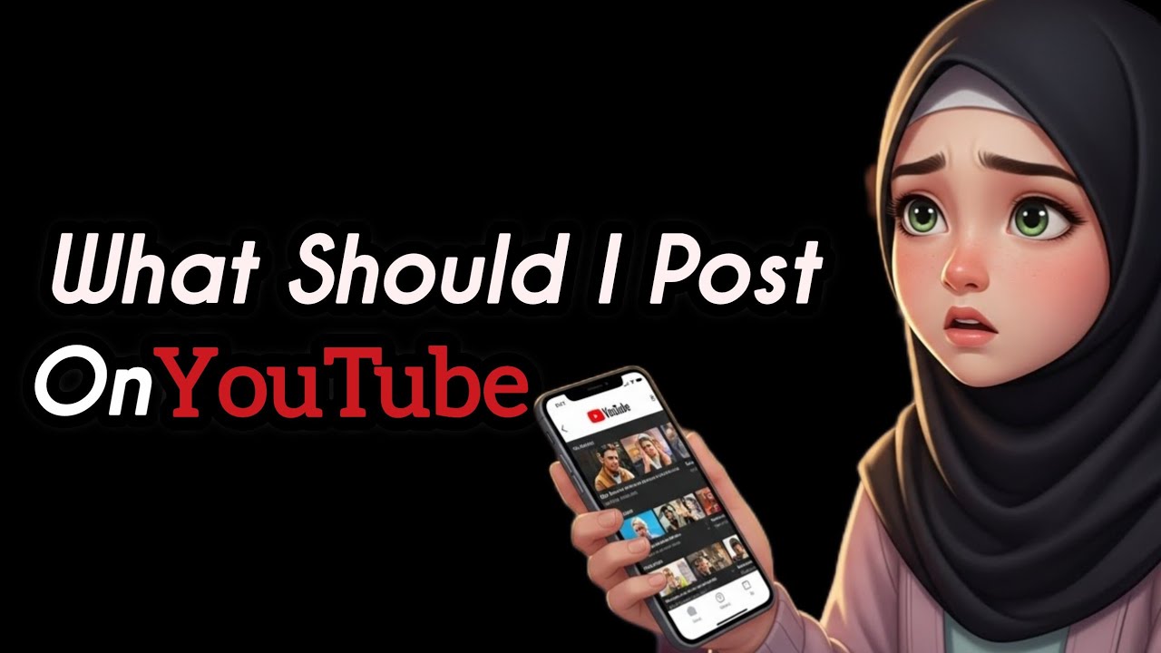 What Video Should I Make on YouTube? (Beginner’s Confusion Solved!